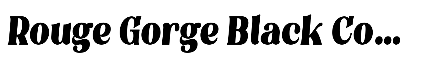 Rouge Gorge Black Condensed Italic